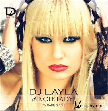 DJ Layla – Single Lady (2010)