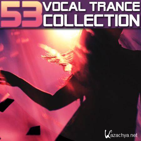 Vocal Trance Collection Vol.53 (2011)