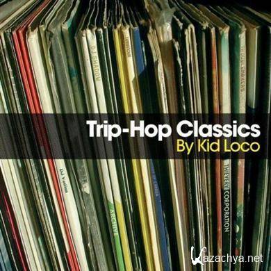 VA - Trip-Hop Classics (by Kid Loco) 2CD (2010)