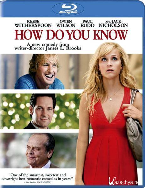  ... / How Do You Know? (2010/HDRip/2100Mb/1400Mb)