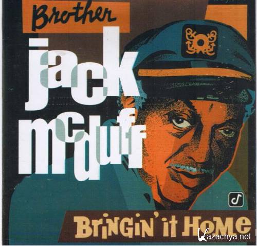Jack McDuff - Bringin' It Home (1999)