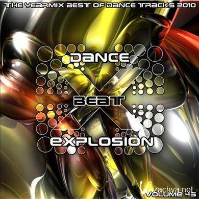 Dance Beat Explosion Vol.45 (The Yearmix Best Of Dance Tracks 2010)