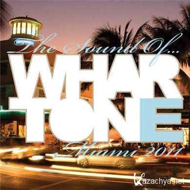 Various Artists - The Sound Of- Whartone - Miami 2011 (2011).MP3