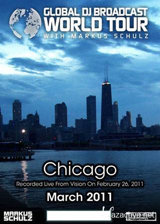  Markus Schulz - Global DJ Broadcast World Tour: Vision, Chicago (2011)