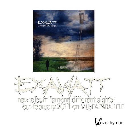 Exawatt - Among Different Sights (2011)
