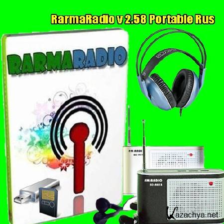 RarmaRadio v 2.58 Portable Rus