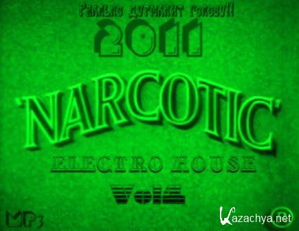 VA - Narcotic Electro House Vol.1 (2011) MP3