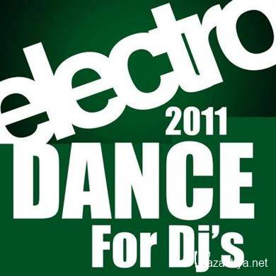 Various Artists - Electro Dance 2011 For DJ's (2011).MP3