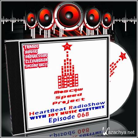 Moscow Speed Project - HeartBeat Radioshow 068 (03.03.2011)