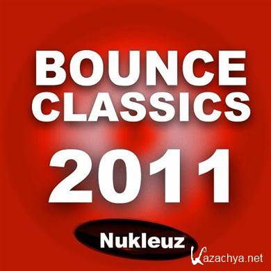 VA - Nukleuz Bounce Classics 2011 (2011).MP3