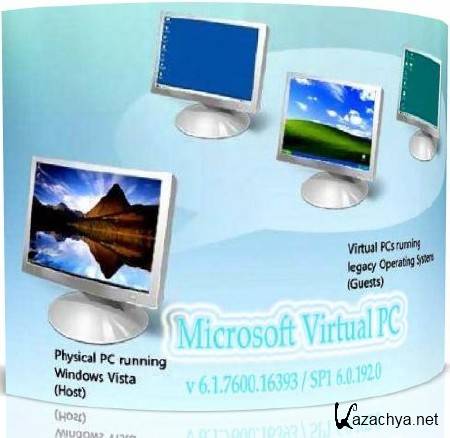 Microsoft Virtual PC 6.1.7600.16393 / SP1 6.0.192.0