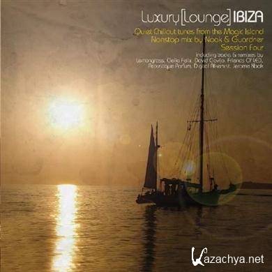 Noak & Guardner - Luxury (Lounge) Ibiza (Session Four) (2010).FLAC 
