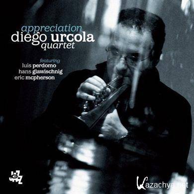Diego Urcola Quartet - Appreciation (2011)