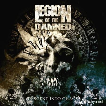 Legion of the Damned - Descent Into Chaos (2011)