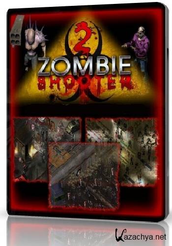 Zombie Shooter 2 (Repack/RUS/2009)