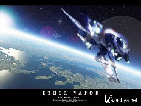 Ether Vapor v1.04 (/PC/2008/ENG)