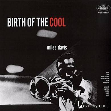 Miles Davis  Birth Of The Cool (2001) FLAC