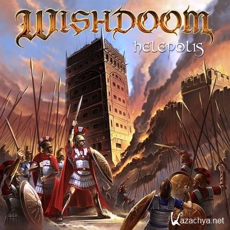 Wishdoom - Helepolis (2011)