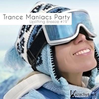 Trance Maniacs Party: Uplifting Breeze #19 (2011)