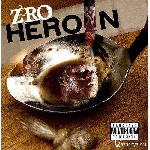 Z-Ro - Heroin (2010) MP3