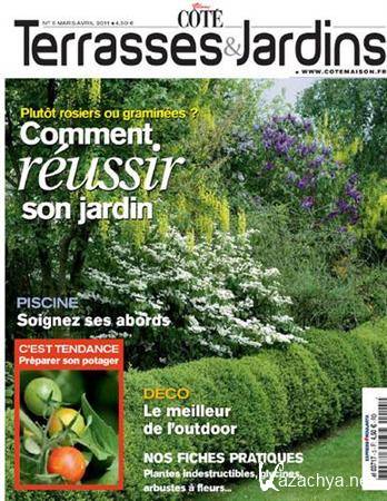 Vivre Cote Terrasses & Jardins - Mars/Avril 2011 (No.5)