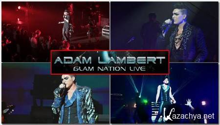 Adam Lambert - Glam Nation Live (2011) DVDRip