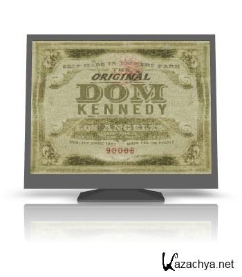 Dom Kennedy - The Original Dom Kennedy 2011