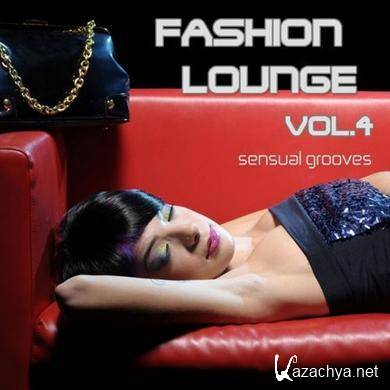 Fashion Lounge Vol. 4: Sensual Grooves (2011)