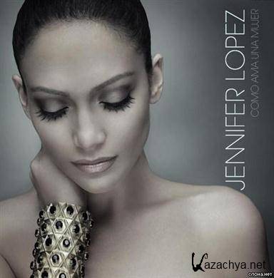 Jennifer Lopez - Como Ama Una Mujer (2007) APE