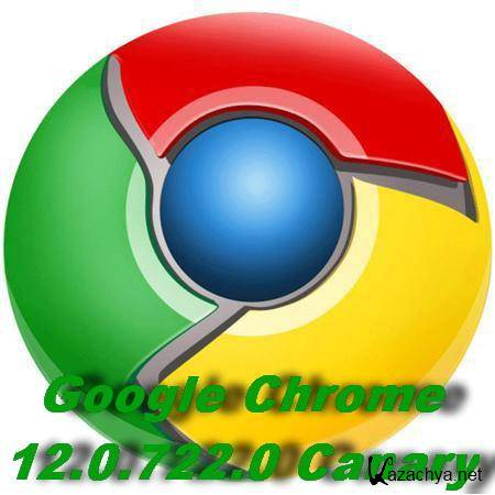 Google Chrome 12.0.722.0 Canary