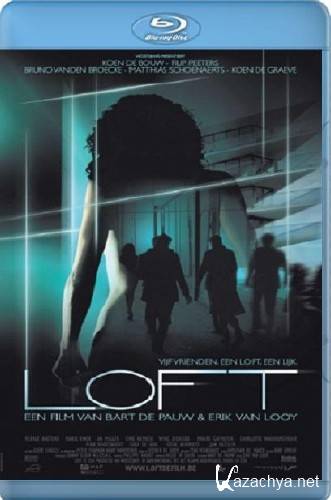  / Loft (2008/BDRip/2100mb)