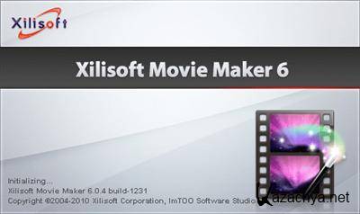 Xilisoft_Movie_Maker_6.0.4 Build 1231