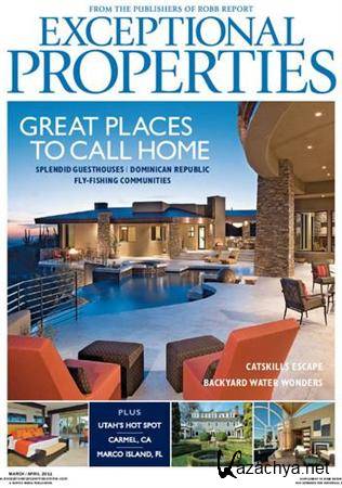 Exceptional Properties - April/March 2011 (Robb Report)