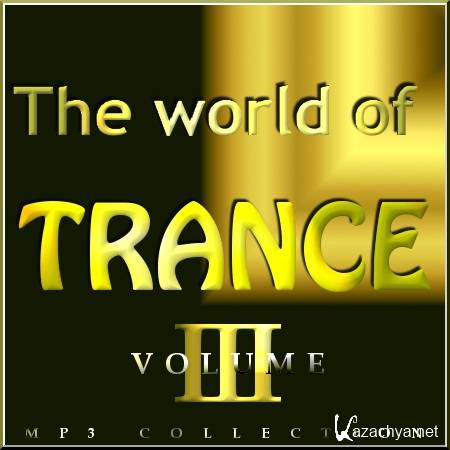 World of Trance.  3 (2011)