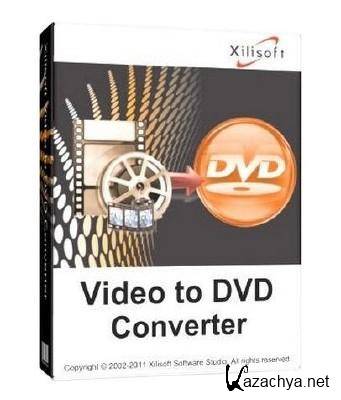 Xilisoft Video to DVD Converter v 6.2.1.0408 Portable