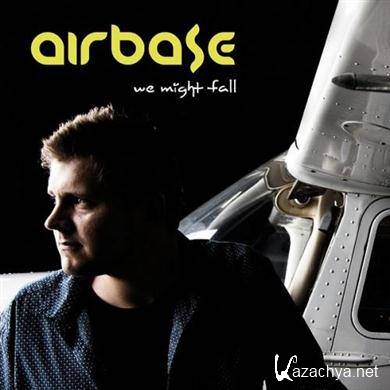 Airbase - We Might Fall (2011) FLAC