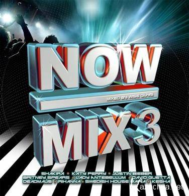 VA - Now Mix 3  Mixed by DJ Wise Guys (2011)