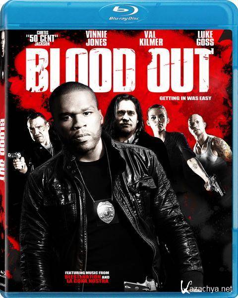  / Blood Out (2011/HDRip/1400Mb/700Mb)