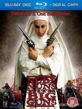  / Nude Nuns with Big Guns (2010) BDRip 720p