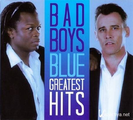Bad Boys Blue - Greatest Hits (2009)