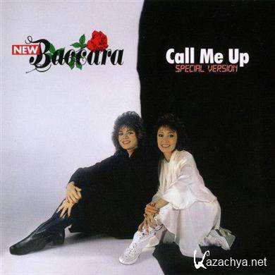 New Baccara - Call Me Up (Special Version) 2011 (LOSSLESS)