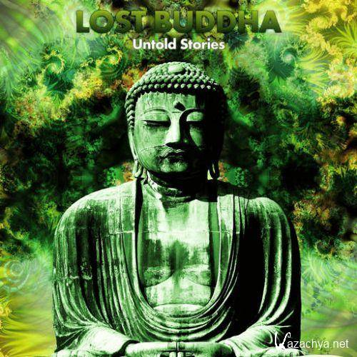 Lost Buddha - Untold Stories 2011 (FLAC)