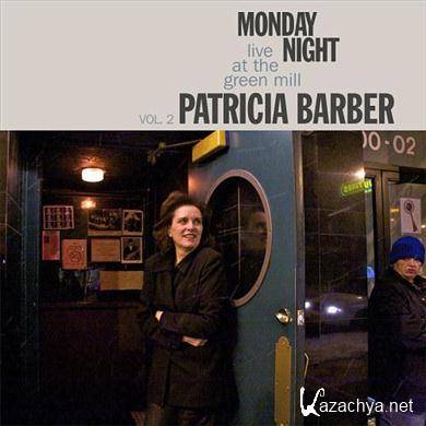 Patricia Barber -  Monday Night Live at the Green Mill Vol. 2 (2011) FLAC