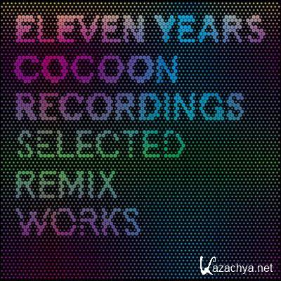 11 Years Cocoon Recordings (Mixed By Patrick Kunkel)