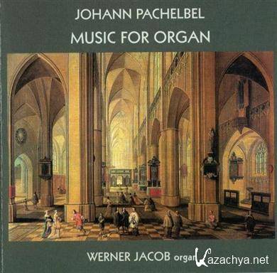 Johann Pachelbel - Music for organ vol.1 (Werner Jacob) (2001) FLAC