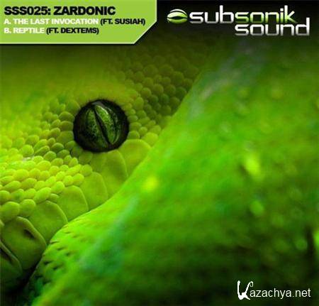 Zardonic - The Last Invocation / Reptile (2011)