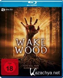   / Wake Wood (2011) BDRip 720p