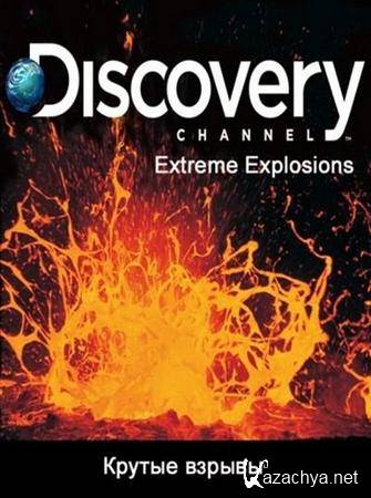   / Extreme Explosions (2009) SATRip