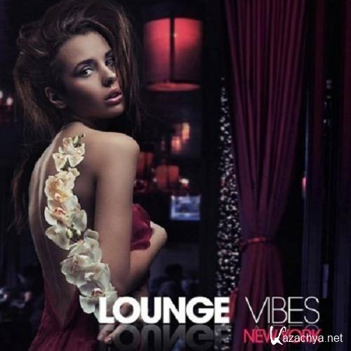 VA - Lounge Vibes New York (2011)