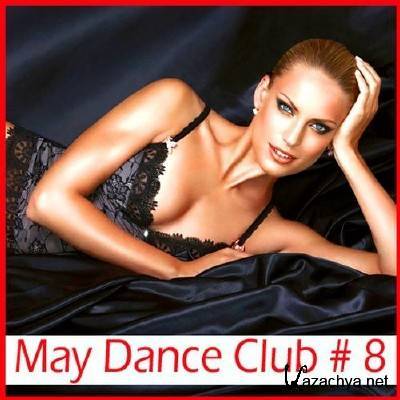 May Dance Club #8 (2011)